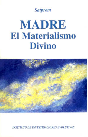 El MATERIALISMO DIVINO El MATERIALISMO DIVINO